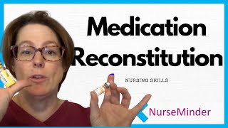 Medication Reconstitution Nursing Skills [upl. by Akimert619]