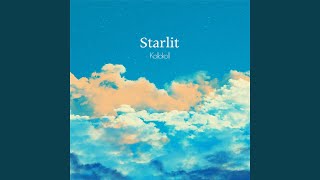 Starlit [upl. by Retsub]