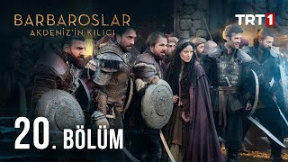 Barbaroslar Akdenizin Kılıcı 20 Bölüm [upl. by Archibald491]