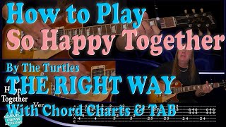 How To Play So Happy Together On Guitar [upl. by Retepnhoj]