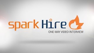 What is a OneWay Video Interview presented by Spark Hire [upl. by Chelsie665]