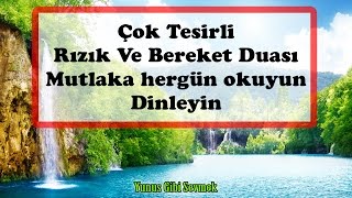 Çok etkili Rızık ve Bereket duası  Günlük Dualar [upl. by Eirahcaz324]