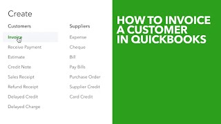 How to Invoice a customer in QuickBooks [upl. by Annovahs448]