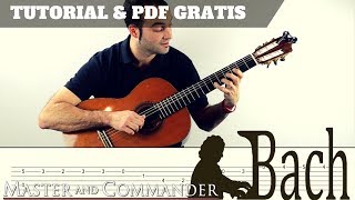 BACH CELLO SUITE N 1  TUTORIAL  PDF GRATIS  TABS  BSO Master amp Commander [upl. by Biles]