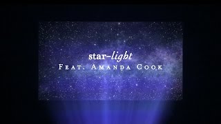 Starlight Lyric Video  Amanda Cook  Starlight [upl. by Ecirtal294]