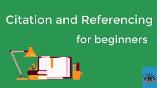 Citation and Referencing for beginners [upl. by Nnylf]