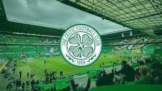 THE BEST CHANTS OF CELTIC FC With Lyrics [upl. by Hareemas]