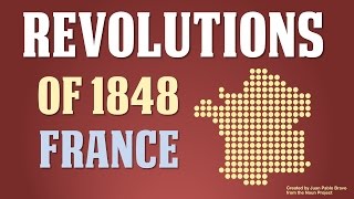 Revolutions of 1848 in France Part 2 of 5 [upl. by Oigroeg859]