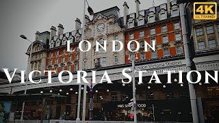 London Victoria Station Walk Through England 4K [upl. by Tiernan184]