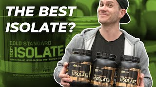 Optimum Nutrition Gold Standard Whey Isolate Review  The Best Isolate [upl. by Aiekram509]