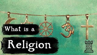 What is a Religion  Religion Explained [upl. by Lovmilla]