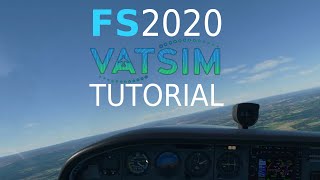 MSFS 2020 VATSIM Tutorial VFR [upl. by Tankoos]