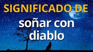 Qué significa soñar con el diablo 💤 Interpretación de los Sueños [upl. by Lucian]