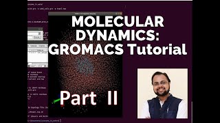 Molecular Dynamics Tutorial  Lysozyme in Water GROMACS  PART 2 [upl. by Aham]