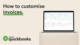 How to customise invoices in QuickBooks [upl. by Aliuqahs]