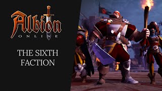 Albion Online  The Sixth Faction [upl. by Fridlund]