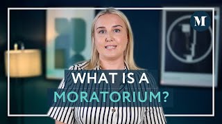 What is a Moratorium [upl. by Trinetta]