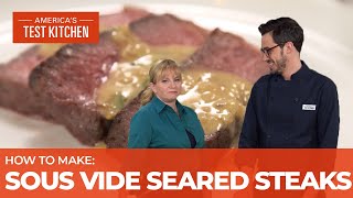 How to Make Perfectly Cooked Steaks Using Sous Vide [upl. by Malha129]