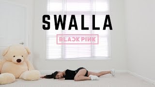 quotSWALLAquot  BLACKPINK LISA SOLO DANCE  Lisa Rhee Dance Cover [upl. by Adnuahs]