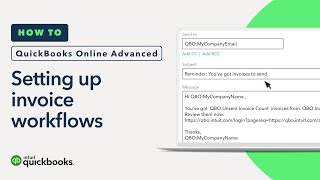 How to set up invoice workflows  QuickBooks Online Advanced [upl. by Hedy790]