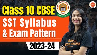 CBSE Class 10 Social Studies Syllabus and Exam Pattern 202324 SST Sample Paper Analysis 10th Class [upl. by Essej366]